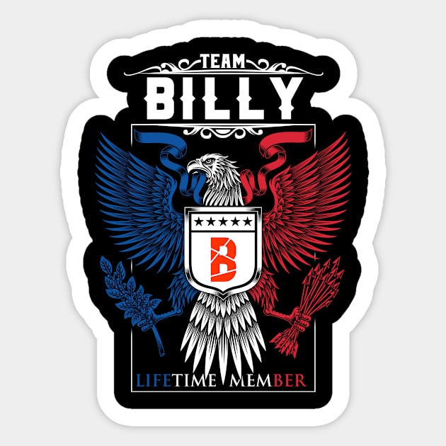 TEAM BILLY LIFETIME MEMBER ,BILLY NAME Sticker by benkjathe